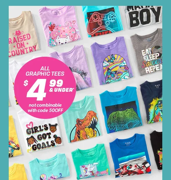 \\$4.99 All Graphic Tees 