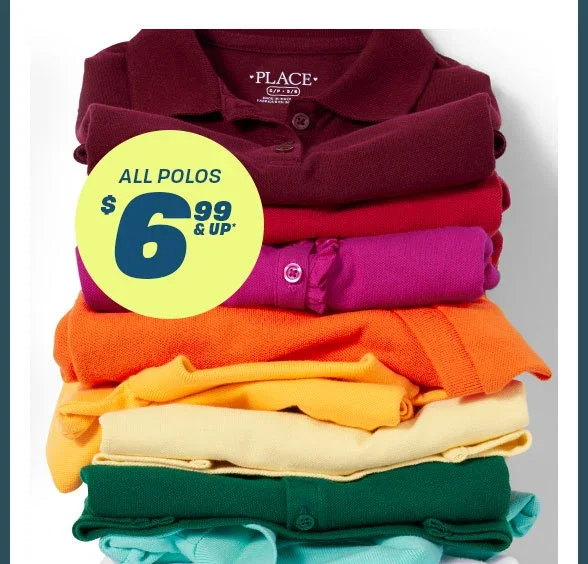 \\$6.99 & Up All Polos