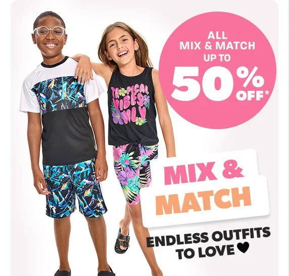 Up to 50% off All Mix & Match
