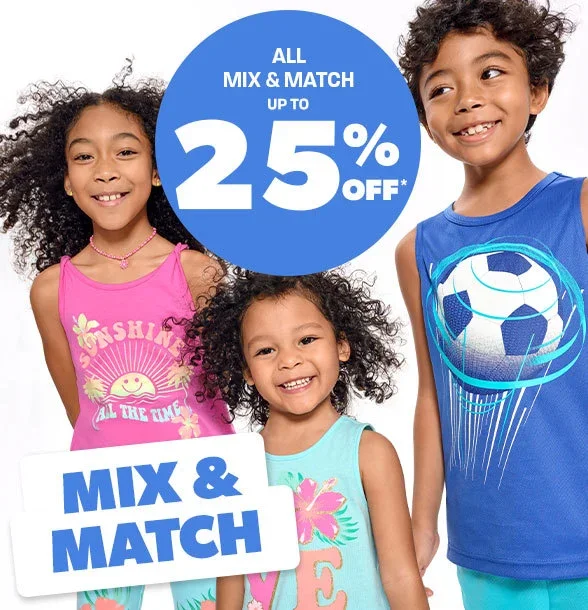 Up to 25% off All Mix & Match