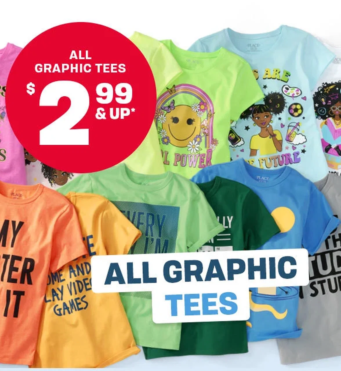\\$2.99 & Up All Graphic Tees