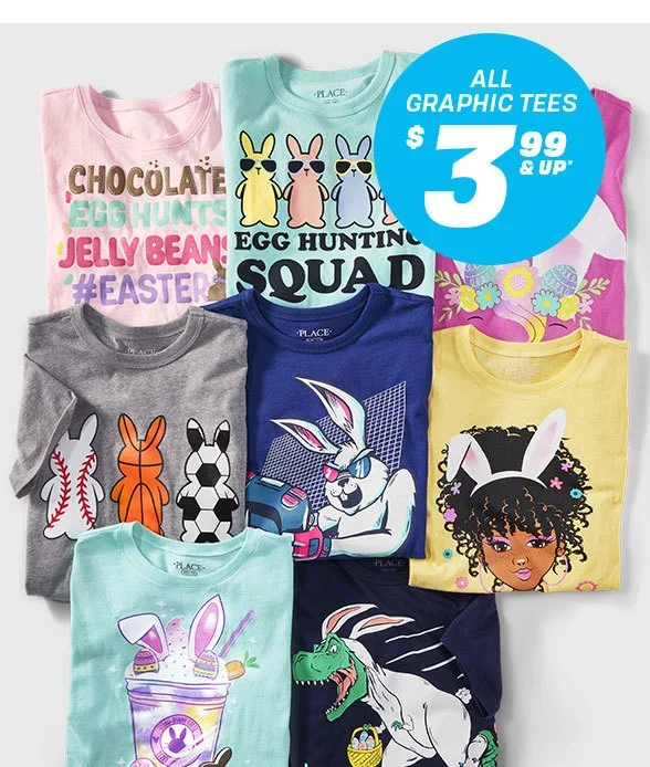 \\$3.99 & Up All Graphic Tees 