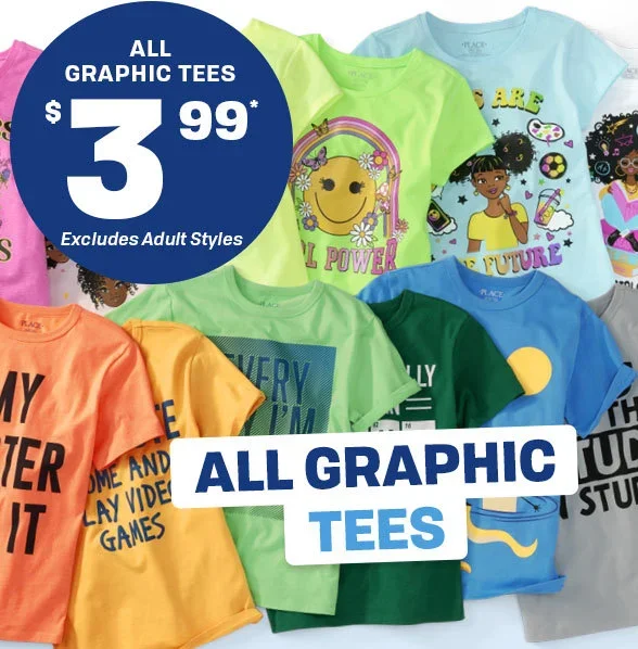 \\$3.99 All Graphic Tees