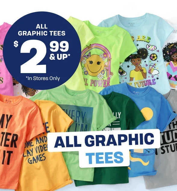 \\$2.99 & Up All Graphic Tees