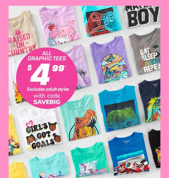 \\$4.99 All Graphic Tees 