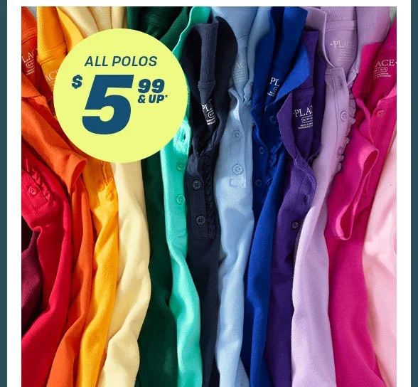 \\$5.99 & Up All Polos