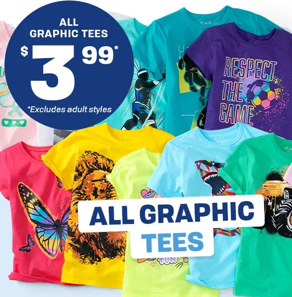 \\$3.99 All Graphic Tees