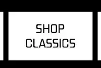 Shop Classics