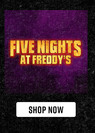 Five Nights at Freddy's Shop Now