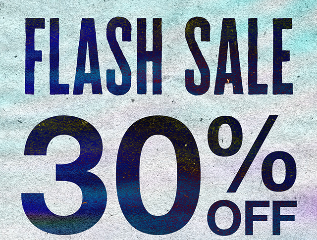 Hours Left! Flash Sale 30% Off Sitewide Today. Not Combinable with Other Offers. Shop Now