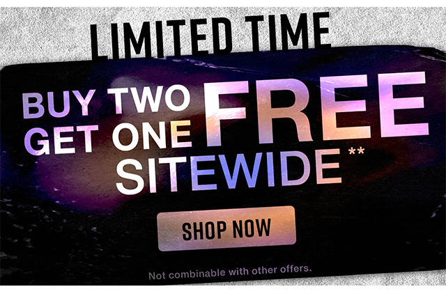 Limited Time Buy Two, Get One Free Sitewide. Shop now.