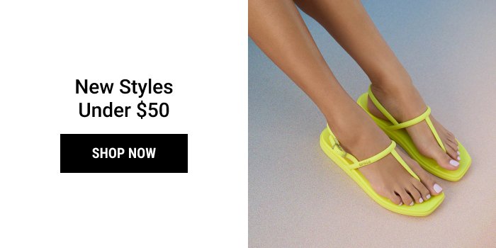 NEW STYLES UNDER \\$50