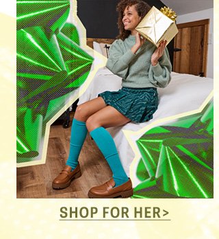 SHOP FOR HER
