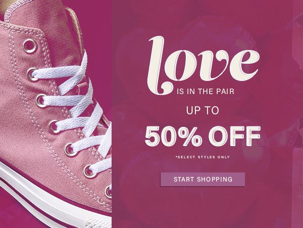 LOVE IS IN THE PAIR UP TO 50% OFF
