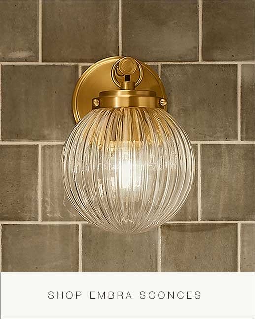 SHOP EMBRA SCONCES