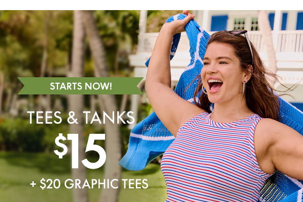 Shop Tees and Tanks from \\$15