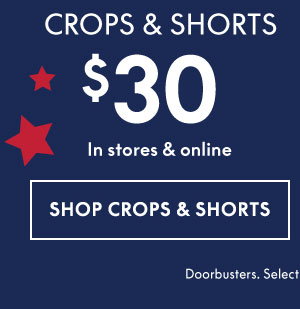 Shop Crops and Shorts \\$30