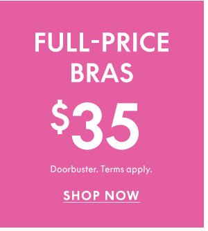 Shop Full Price Bras \\$35