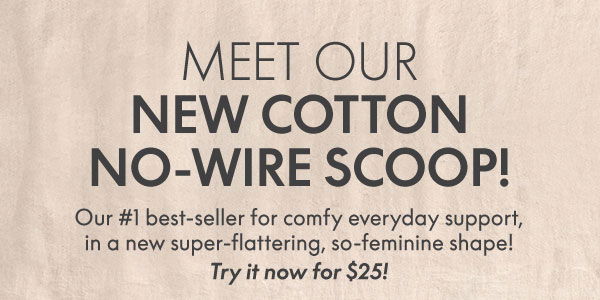 New Cotton No-Wire Scoop