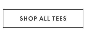 Shop All Tees