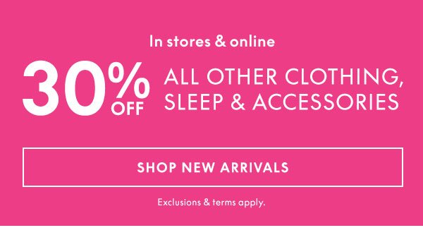 30% Off Clothing, Accessories, and Sleep