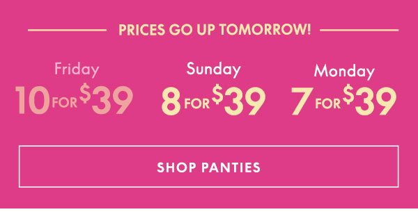 Shop Panties 10 for \\$39