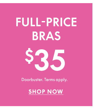 Shop Full Price Bras \\$35