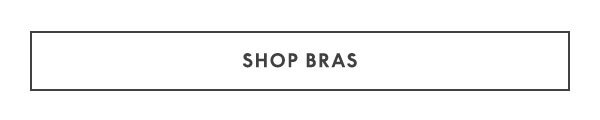 Shop Bras