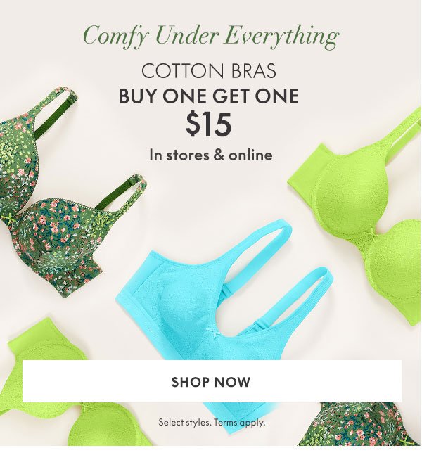 Cotton Bras BOGO \\$15