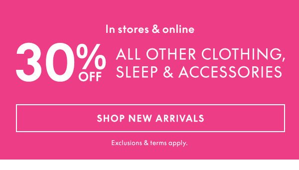 30% Off Clothing, Accessories, and Sleep