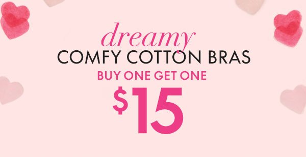 Cotton Bras BOGO \\$15