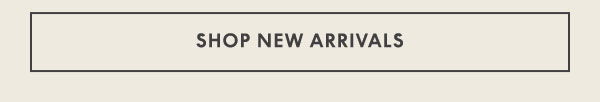 Shop New Arrivals