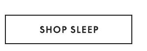 Shop Sleep