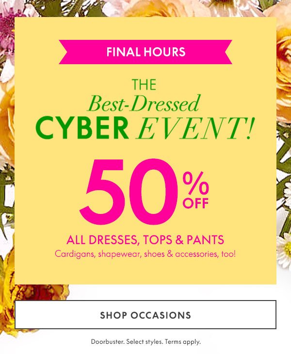 THE BEST-DRESSED CYBER EVENT Starts now!