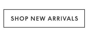 Shop New Arrivals