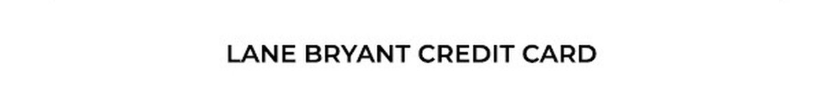 Lane Bryant Credit Card