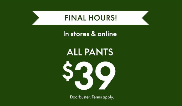 Pants \\$39