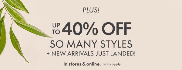 Up to 40% Off So Many Style