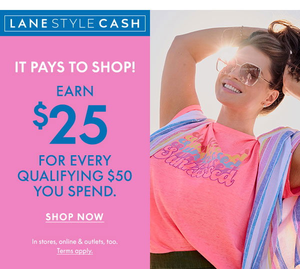 Earn \\$25 for Every \\$50 You Spend