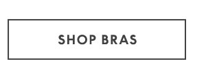 Shop Bras