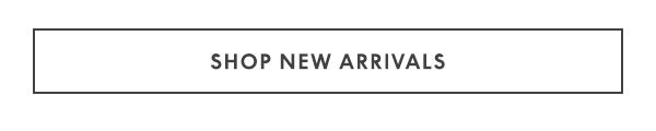 Shop New Arrivals