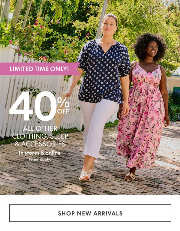 40% Off All Clothing, Sleep, and Accessories