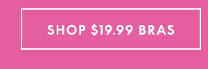 Shop Clearance Bras \\$19.99 and up