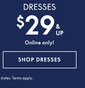 Shop Dresses \\$29