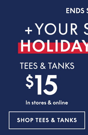 Shop Tees and Tanks from \\$15