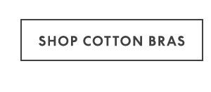 Shop Cotton Bras BOGO \\$15