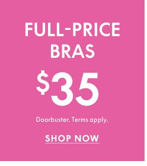 Shop Full Price Bras \\$35