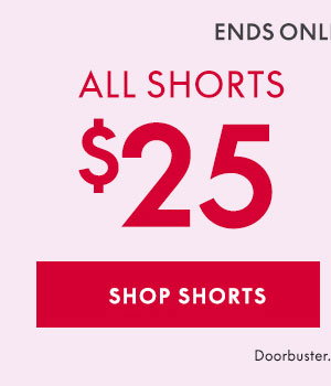 Shop Shorts \\$25