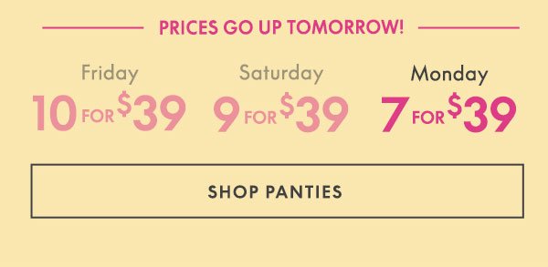 Shop Panties 10 for \\$39