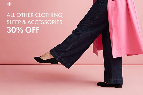 30% Off Clothing, Accessories, and Sleep